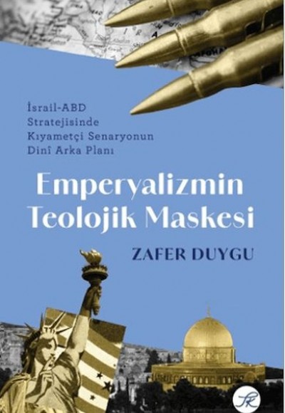 Emperyalizmin Teolojik Maskesi Emperyalizmin Teolojik Maskesi
