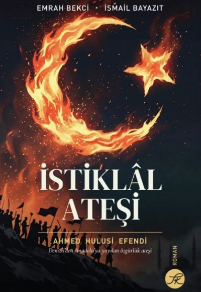 İstiklal Ateşi