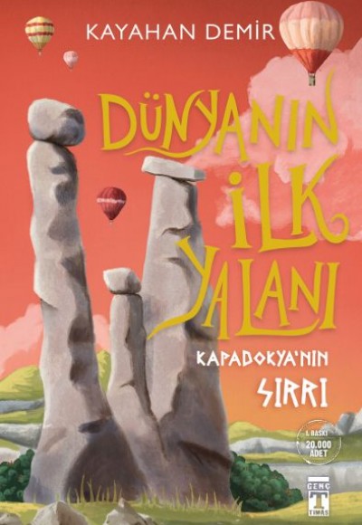 Dünyanın İlk Yalanı - Kapadokya'nın Sırrı Dünyanın İlk Yalanı - Kapadokya'nın Sırrı