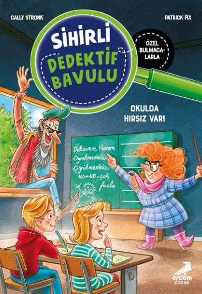 Sihirli Dedektif Bavulu-6 Okulda Hırsız Var! Sihirli Dedektif Bavulu-6 Okulda Hırsız Var!