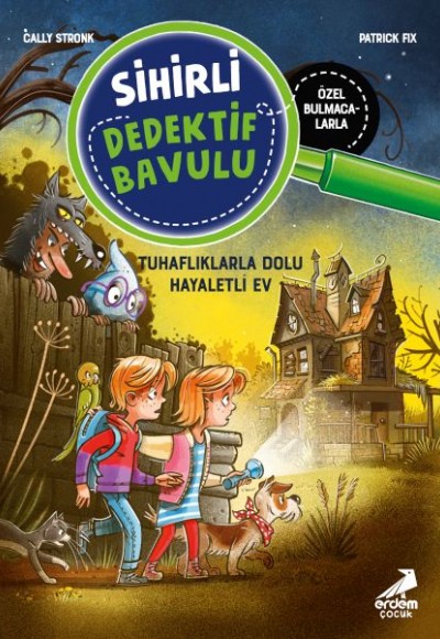 Sihirli Dedektif Bavulu-7 Tuhaflıklarla Dolu Hayaletli Ev Sihirli Dedektif Bavulu-7 Tuhaflıklarla Dolu Hayaletli Ev