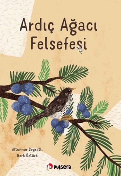 Ardıç Ağacı Felsefesi Ardıç Ağacı Felsefesi