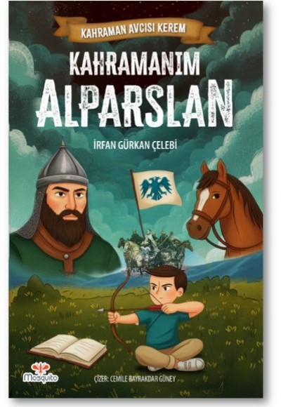 Kahraman Avcısı Kerem – Kahramanım Alparslan Kahraman Avcısı Kerem – Kahramanım Alparslan