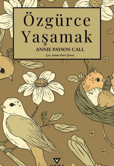 Özgürce Yaşamak