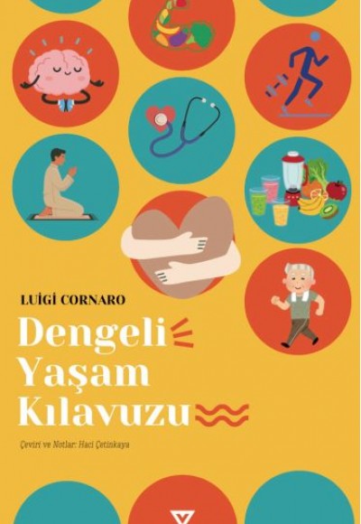 Dengeli Yaşam Kılavuzu Dengeli Yaşam Kılavuzu