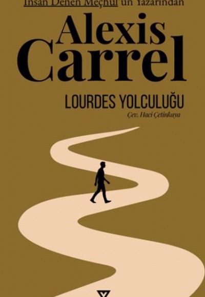 Lourdes Yolculuğu Lourdes Yolculuğu