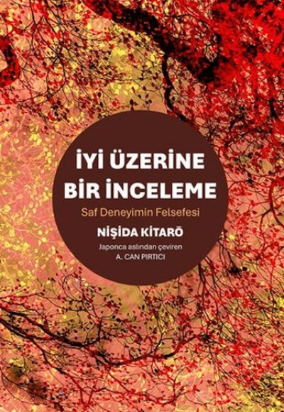 İyi Üzerine Bir İnceleme İyi Üzerine Bir İnceleme