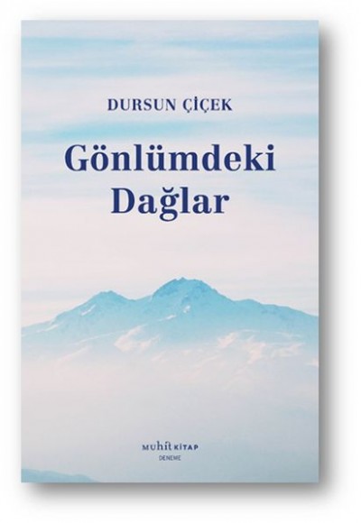Gönlümdeki Dağlar Gönlümdeki Dağlar