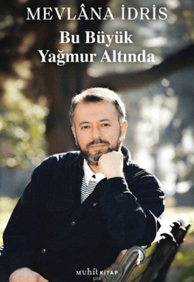 Bu Büyük Yağmur Altında