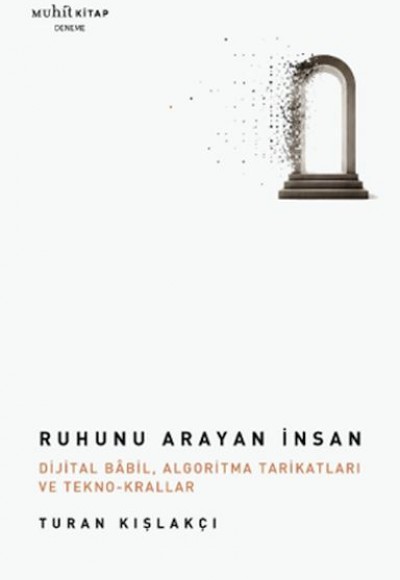 Ruhunu Arayan İnsan Ruhunu Arayan İnsan