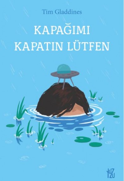 Kapağımı Kapatın Lütfen