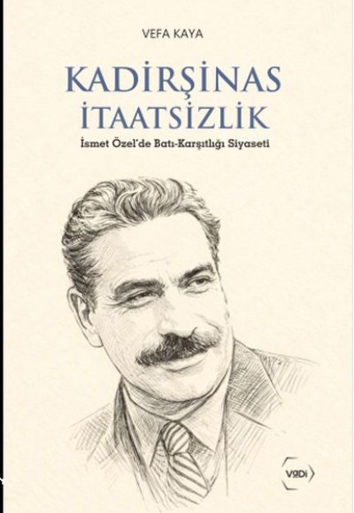 Kadirşinas İtaatsizlik Kadirşinas İtaatsizlik