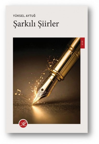 Şarkılı Şiirler Şarkılı Şiirler