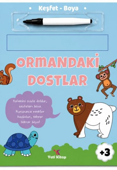 Keşfet Boya Ormandaki Dostlar Keşfet Boya Ormandaki Dostlar