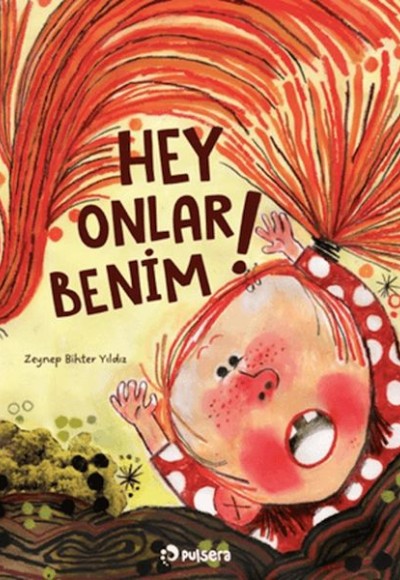 Hey! Onlar Benim!