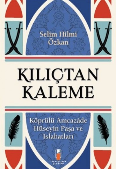 Kılıçtan Kaleme