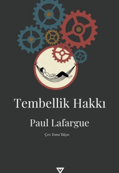 Tembellik Hakkı Tembellik Hakkı