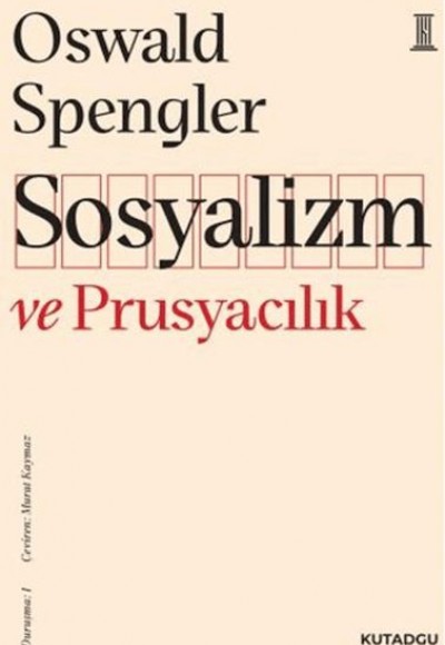 Sosyalizm ve Prusyacılık Sosyalizm ve Prusyacılık
