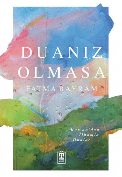 Duanız Olmasa Duanız Olmasa