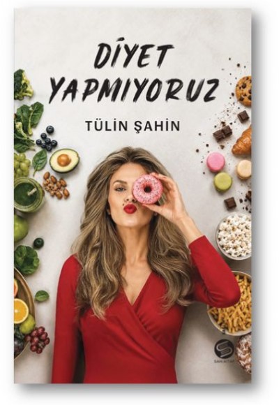 Diyet Yapmıyoruz