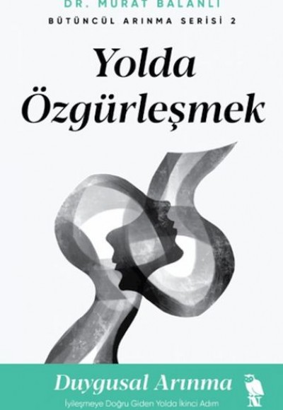 Yolda Özgürleşmek Yolda Özgürleşmek