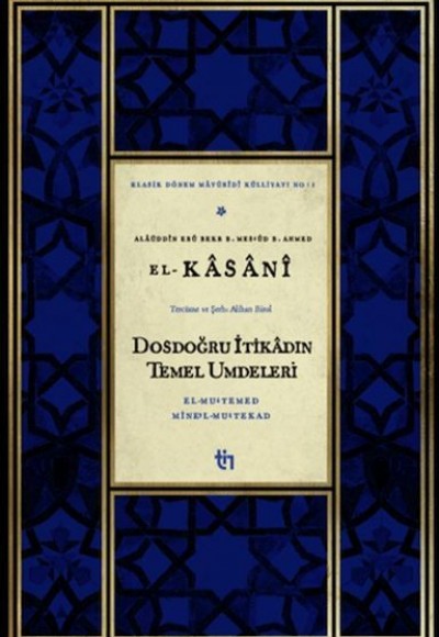 Dosdoğru İtikadın Temel Umdeleri Dosdoğru İtikadın Temel Umdeleri