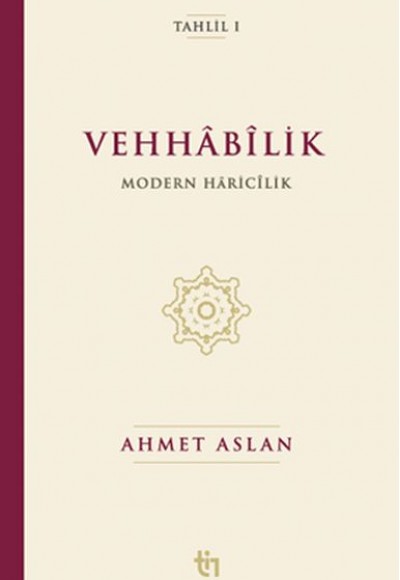 Vehhâbîlik: Modern Hâricîlik