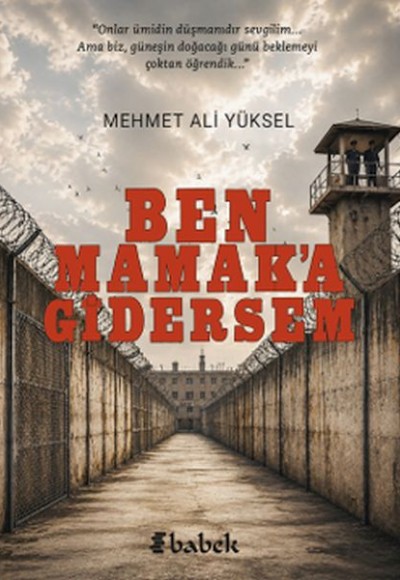 Ben Mamak’a Gidersem Ben Mamak’a Gidersem