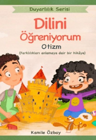 Dilini Öğreniyorum - Otizm Dilini Öğreniyorum - Otizm