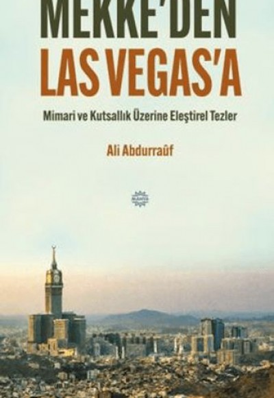 Mekke'den Las Vegas'a Mekke'den Las Vegas'a