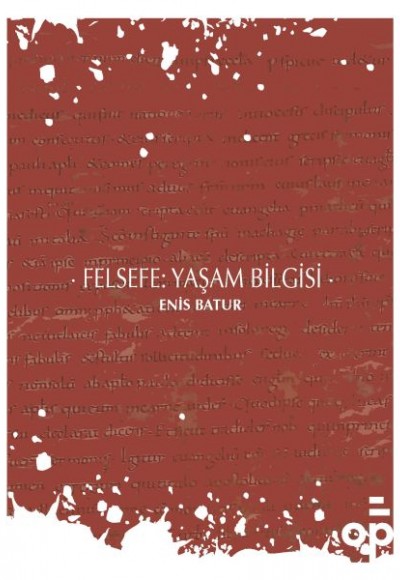 Felsefe: Yaşam Bilgisi