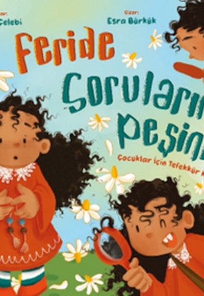 Feride Soruların Peşinde Feride Soruların Peşinde
