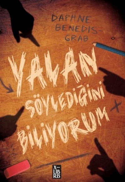 Yalan Söylediğini Biliyorum Yalan Söylediğini Biliyorum