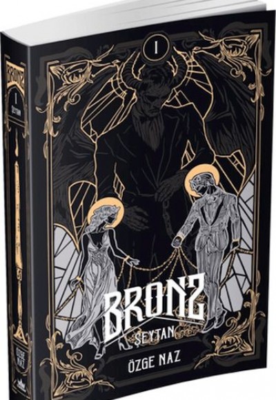 Bronz 1: Şeytan Bronz 1: Şeytan