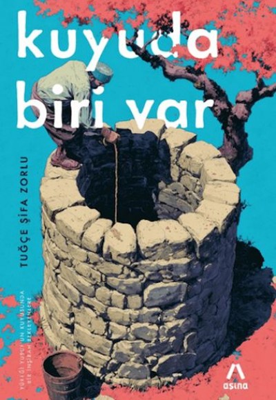 Kuyuda Biri Var