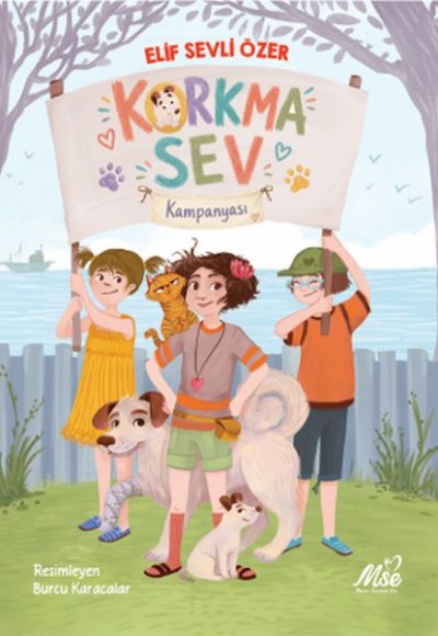 Korkma Sev Kampanyası