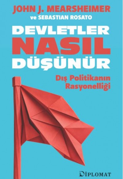 Devletler Nasıl Düşünür