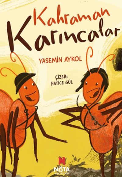Kahraman Karıncalar Kahraman Karıncalar