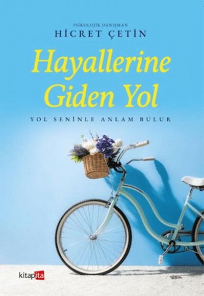 Hayallerine Giden Yol Hayallerine Giden Yol