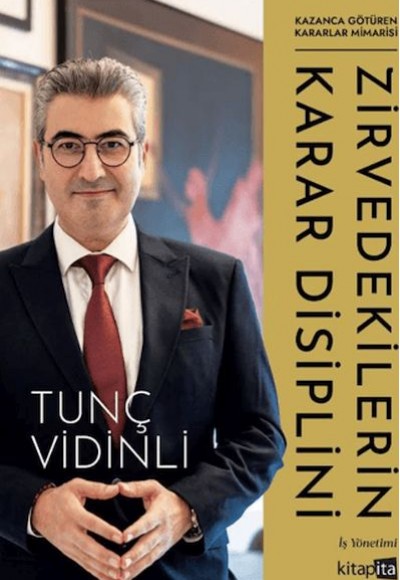 Zirvedekilerin Karar Disiplini