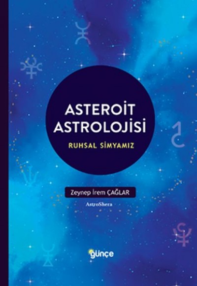 Asteroit Astrolojisi - Ruhların Simyası Asteroit Astrolojisi - Ruhların Simyası