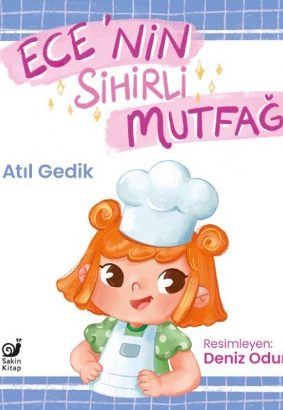 Ece’nin Sihirli Mutfağı Bir Gıda Güvenliği Hikayesi