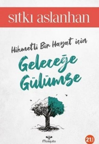 Geleceğe Gülümse Geleceğe Gülümse