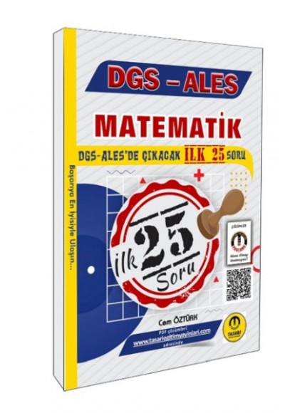Tasarı Yayınları DGS ALES Matematik İlk 25 Çıkacak Soru Çözümlü Tasarı Yayınları DGS ALES Matematik İlk 25 Çıkacak Soru Çözümlü