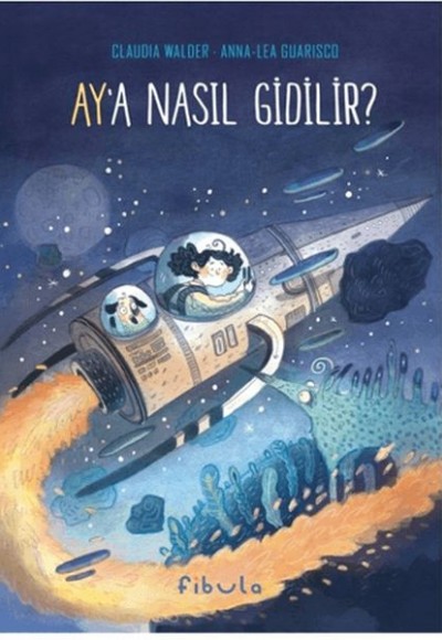 Ay'a Nasıl Gidilir?