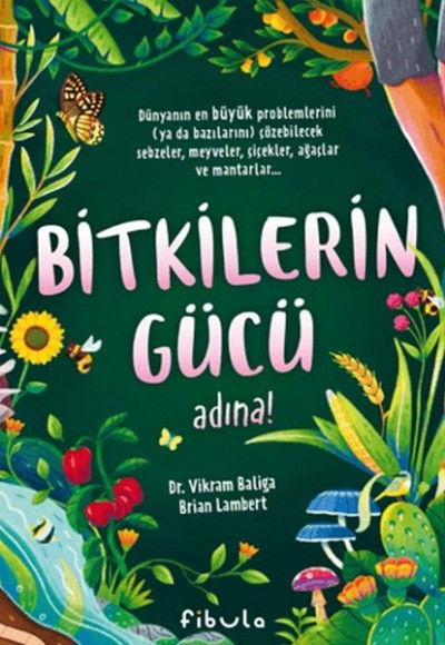 Bitkilerin Gücü Adına