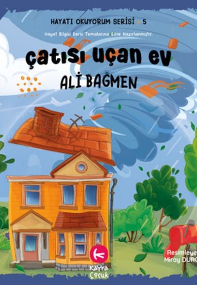 Çatısı Uçan Ev Çatısı Uçan Ev