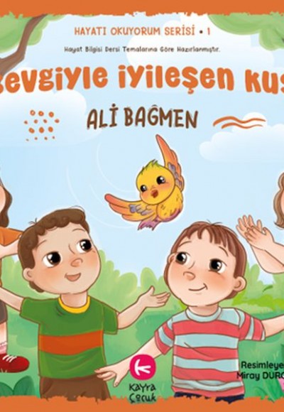 Sevgiyle İyileşen Kuş Sevgiyle İyileşen Kuş