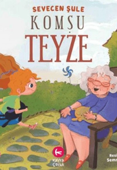 Komşu Teyze Komşu Teyze
