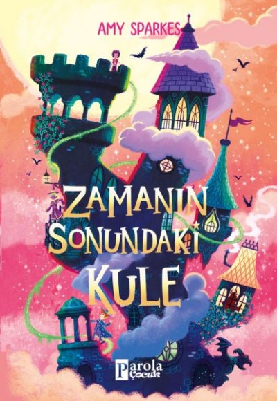 Zamanın Sonundaki Kule Zamanın Sonundaki Kule